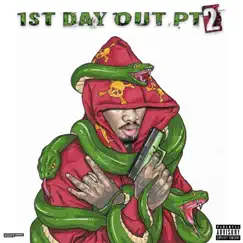 1st Day Out Pt. 2 - Single by Slimesito & K$upreme album reviews, ratings, credits