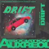 Drift (feat. Dussel, Holmes Stash & Magic Manfred) - Single album lyrics, reviews, download