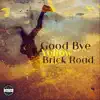 Good Bye Yellow Brick Road - Single album lyrics, reviews, download