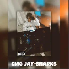 Sharks - Single by CMG JAY album reviews, ratings, credits
