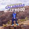 Calabasas - Single album lyrics, reviews, download