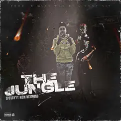 The Jungle (feat. MCM Raymond) - Single by $peedyyy album reviews, ratings, credits