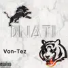Von-Tez-D'Nati (Down to Ride) - Single album lyrics, reviews, download