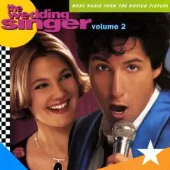 The Wedding Singer, Vol. 2 (More Music from the Motion Picture) by Various Artists album reviews, ratings, credits