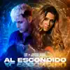 Al Escondido - Single album lyrics, reviews, download