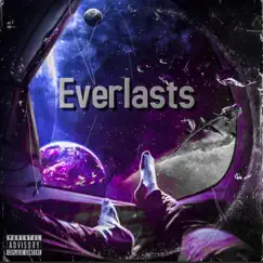 Everlasts - Single by Raymar withthehxxrt album reviews, ratings, credits