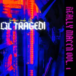 Really Maccn Intro - Single by Lil Tragedi album reviews, ratings, credits