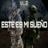Este Es Mi Sueño, Vol. 2 - Single album lyrics, reviews, download