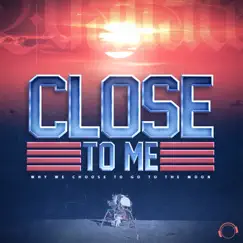 Close To Me (Extended Club Mix) Song Lyrics