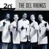 20th Century Masters - The Millenium Collection: The Best of The Del Vikings album lyrics, reviews, download