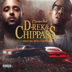 Meeting With the MOB by D-Rek & Chippass album reviews, ratings, credits