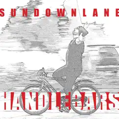 Handlebars - Single by Sundown Lane album reviews, ratings, credits