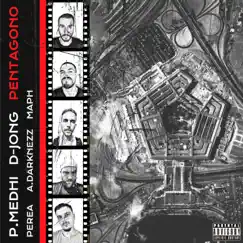 El Pentágono - Single by P.Medhi & D-Jong, Perea, A.Darknezz & Maph album reviews, ratings, credits