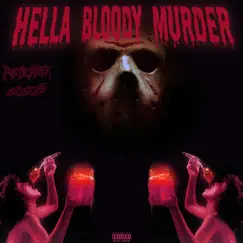 Hella Bloody Murder - Single by Mystic Mask & O.S.B. album reviews, ratings, credits