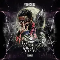 The Wolf of Grape Street by 03 Greedo album reviews, ratings, credits