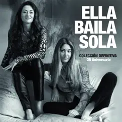 Colección definitiva. 25 Aniversario by Ella Baila Sola album reviews, ratings, credits