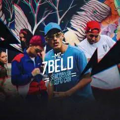 Sem Deixar o Copo Cair - Single by Mc 7 Belo album reviews, ratings, credits