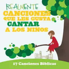 Realmente Canciones Que Les Gusta Cantar a Los Niños: 17 Canciones Biblicas by Kids Choir album reviews, ratings, credits