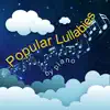 Popular Lullabies by Piano (Instrumental Version) album lyrics, reviews, download