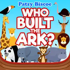 Who Built the Ark Song Lyrics