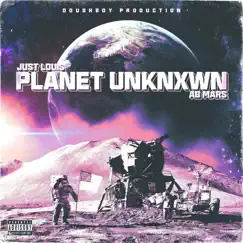 Planet Unknxwn by Doughboy Productions, Mars & Just Louis album reviews, ratings, credits