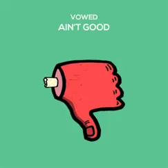 Ain't Good Song Lyrics