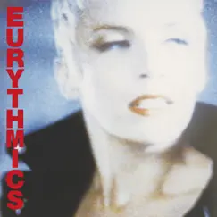 Be Yourself Tonight (2018 Remaster) by Eurythmics album reviews, ratings, credits