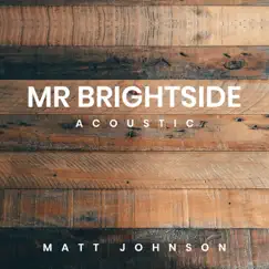 Mr Brightside (Acoustic) Song Lyrics