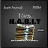 H.A.B.I.T Hustling Ass Bitch In Traffic (feat. SCARIO ANDREDDI) - Single album lyrics, reviews, download