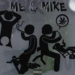 Me & Mike (feat. Ybc Mike) - Single by Hmadio album reviews, ratings, credits