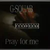 Pray for Me (Live) album lyrics, reviews, download