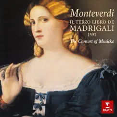 Monteverdi: Il terzo libro de madrigali by Anthony Rooley & Consort Of Musicke album reviews, ratings, credits