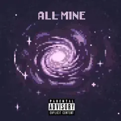 All Mine - Single by Meecro album reviews, ratings, credits
