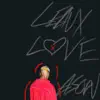 Leaux Love - Single album lyrics, reviews, download