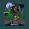 Happy Bastard album lyrics, reviews, download