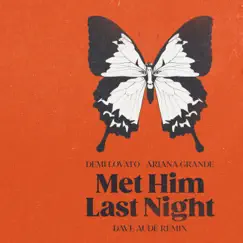 Met Him Last Night (feat. Ariana Grande) [Dave Audé Remix] Song Lyrics