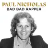 Bad Bad Rapper - Single album lyrics, reviews, download
