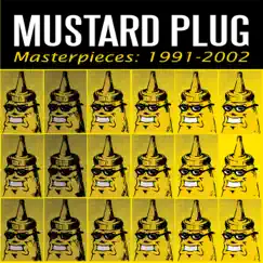 Masterpieces: 1991-2002 by Mustard Plug album reviews, ratings, credits