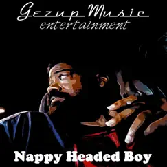 Nappy Headed Boy Song Lyrics