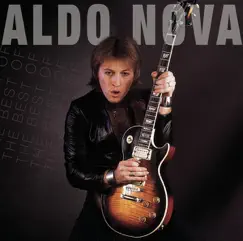 The Best of Aldo Nova by Aldo Nova album reviews, ratings, credits