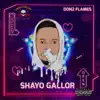 Shayo Gallor - Single album lyrics, reviews, download