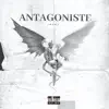 Antagoniste - Single album lyrics, reviews, download