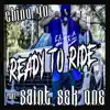 READY TO RIDE (feat. SAINT MUSIC & SEK ONE) - Single album lyrics, reviews, download