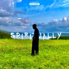 Spiritually - Single by Kid Kwesi album reviews, ratings, credits