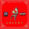 Greedy - Single album lyrics, reviews, download