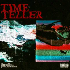 Time Teller - Single by Straffitti album reviews, ratings, credits