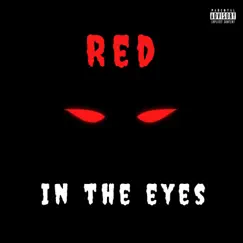 Red In the Eyez - Single by Capone album reviews, ratings, credits