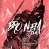 Bro Nem - Single album lyrics, reviews, download