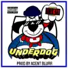 Underdog - Single album lyrics, reviews, download