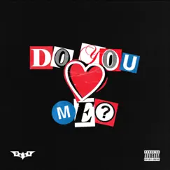 Do You Love Me? - Single by Doanman album reviews, ratings, credits